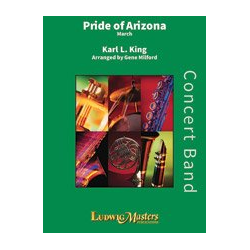         Pride of Arizona (March) (c/b sc) - Karl Lawrence King
    