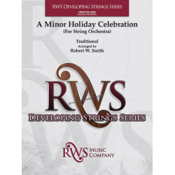         A Minor Holiday Celebration (s/o sc) - Robert W. Smith
    
